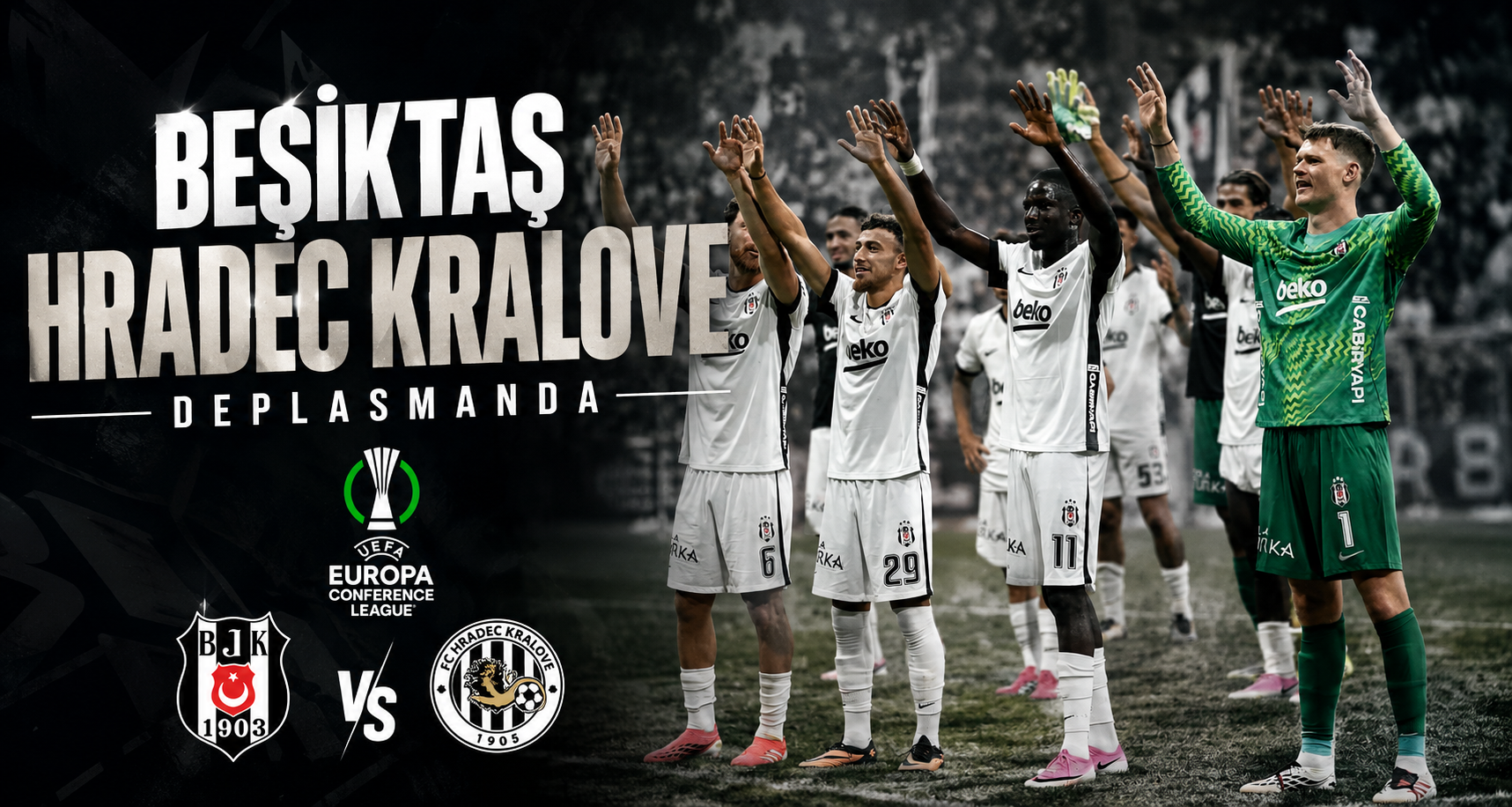 Beşiktaş, Hradec Kralove deplasmanında