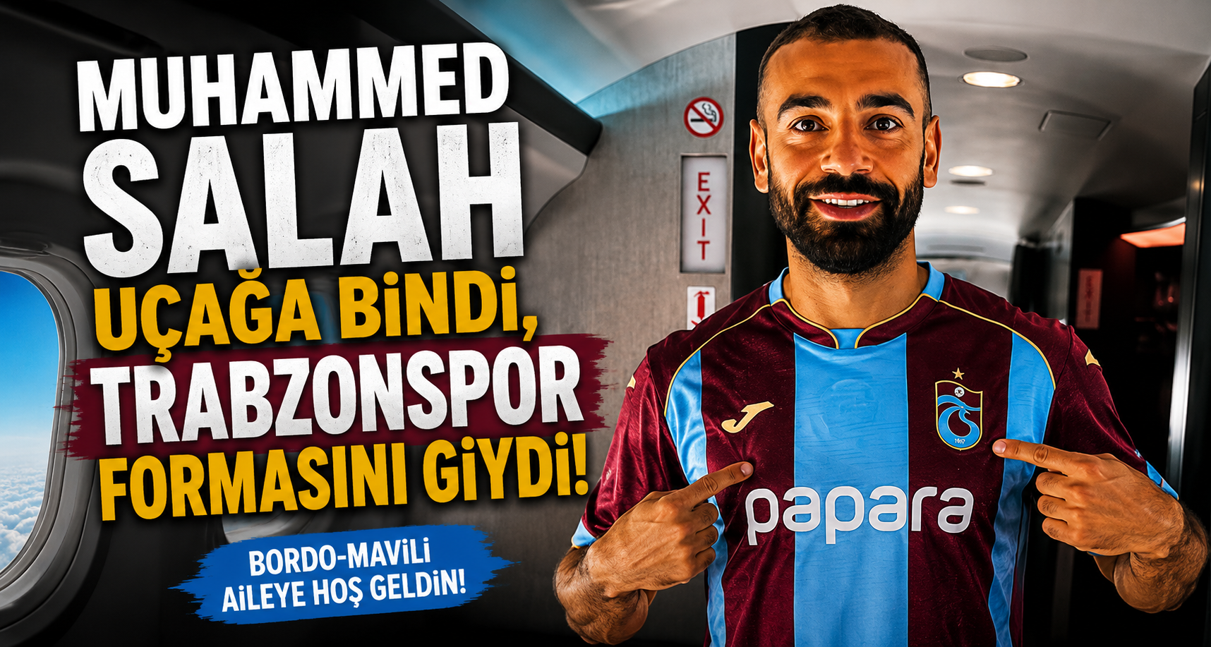 Muhammed Salah uçağa bindi, Trabzonspor formasını giydi