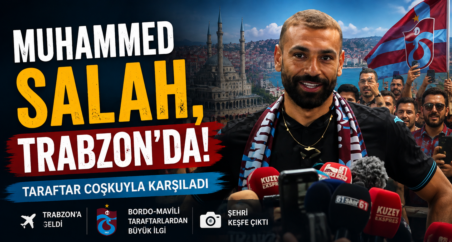 Muhammed Salah, Trabzon’da