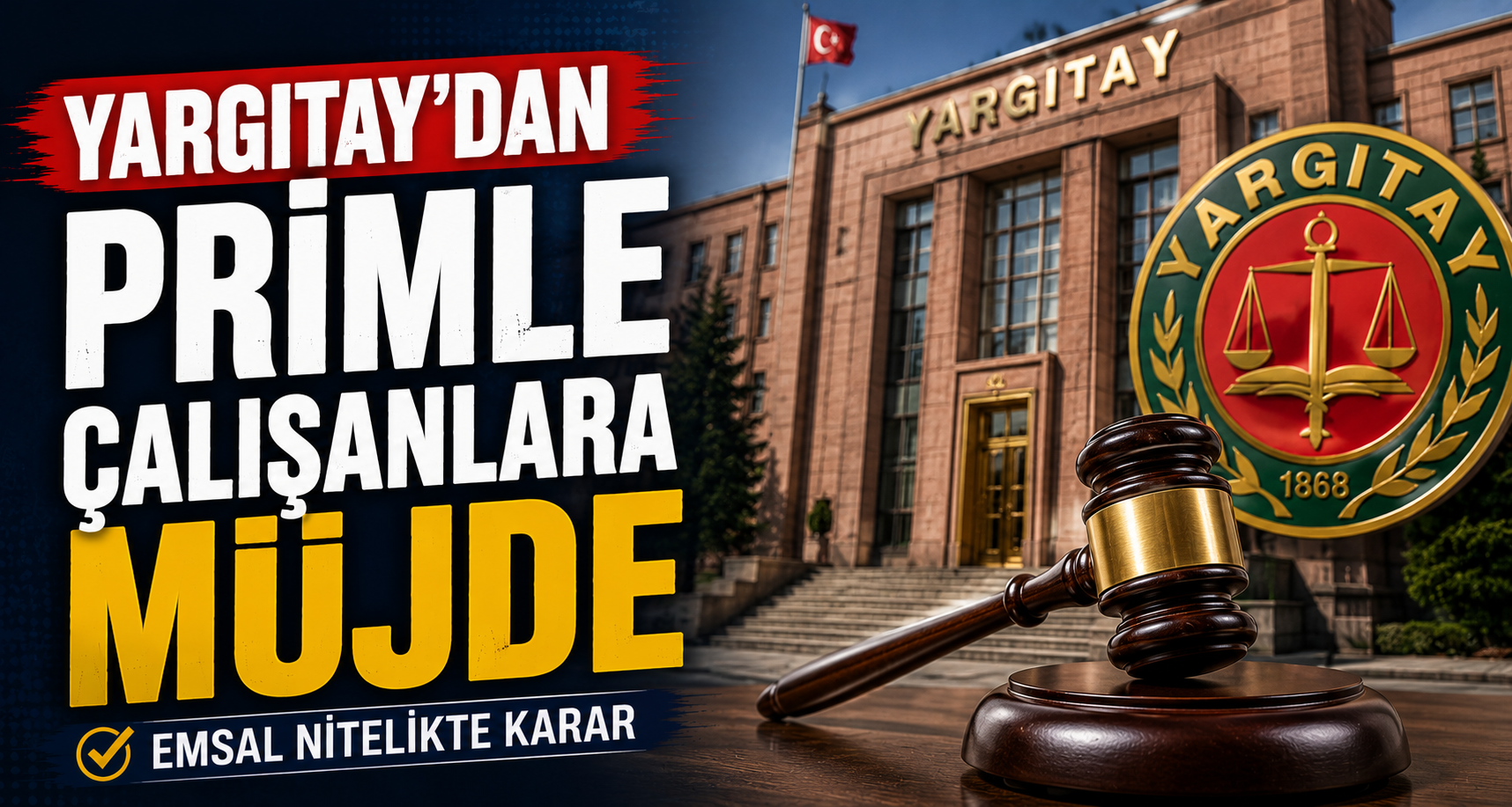 Yargıtay’dan primle çalışanları ilgilendiren karar: Tazminata eklenecek
