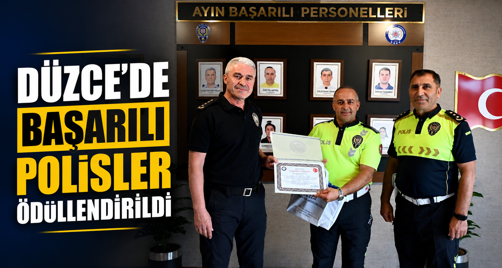 Düzce'de başarılı polisler ödüllendirildi