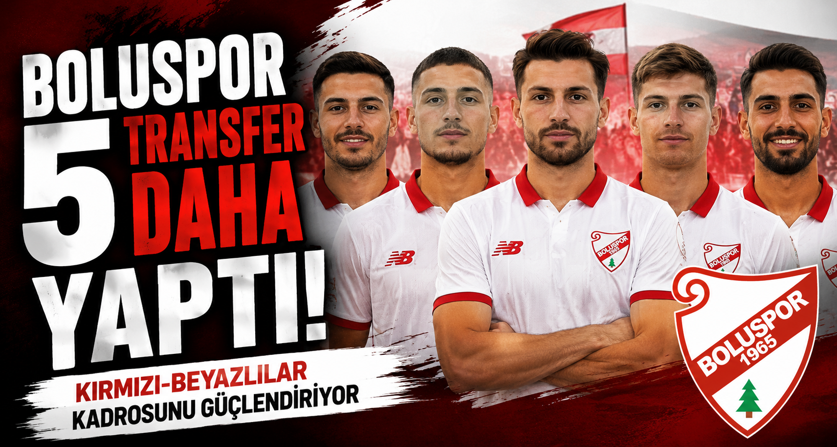 Boluspor 5 transfer daha yaptı