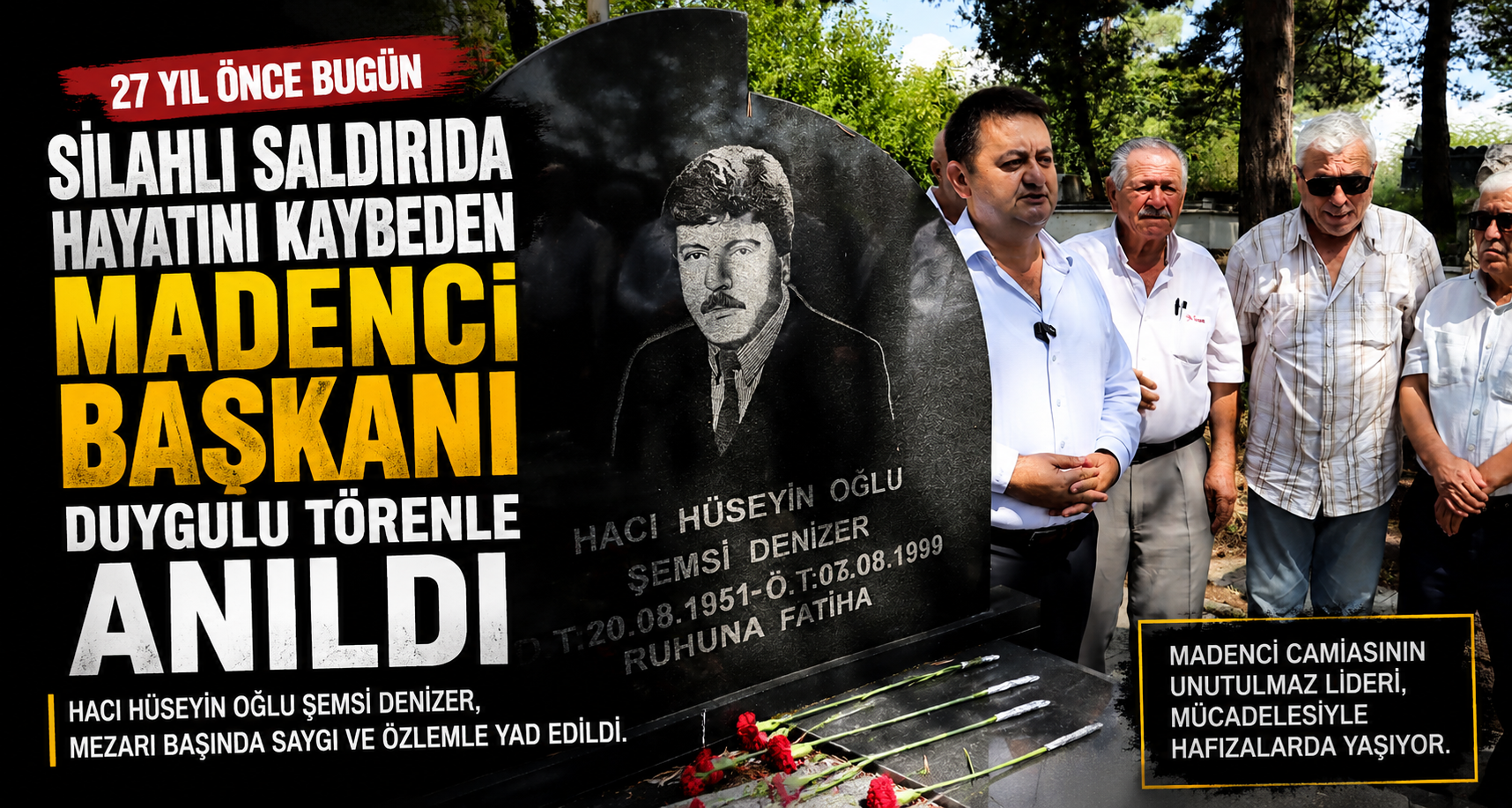 27 yıl önce silahlı saldırıda hayatın kaybeden madenci başkanı anıldı
