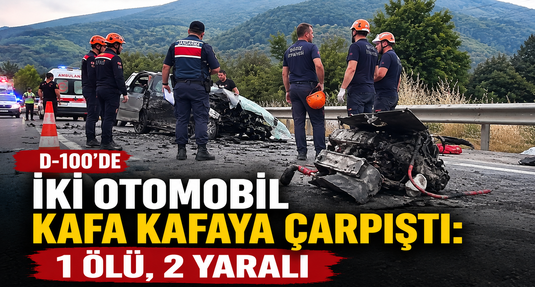 D-100'de iki otomobil kafa kafaya çarpıştı: 1 ölü, 2 yaralı
