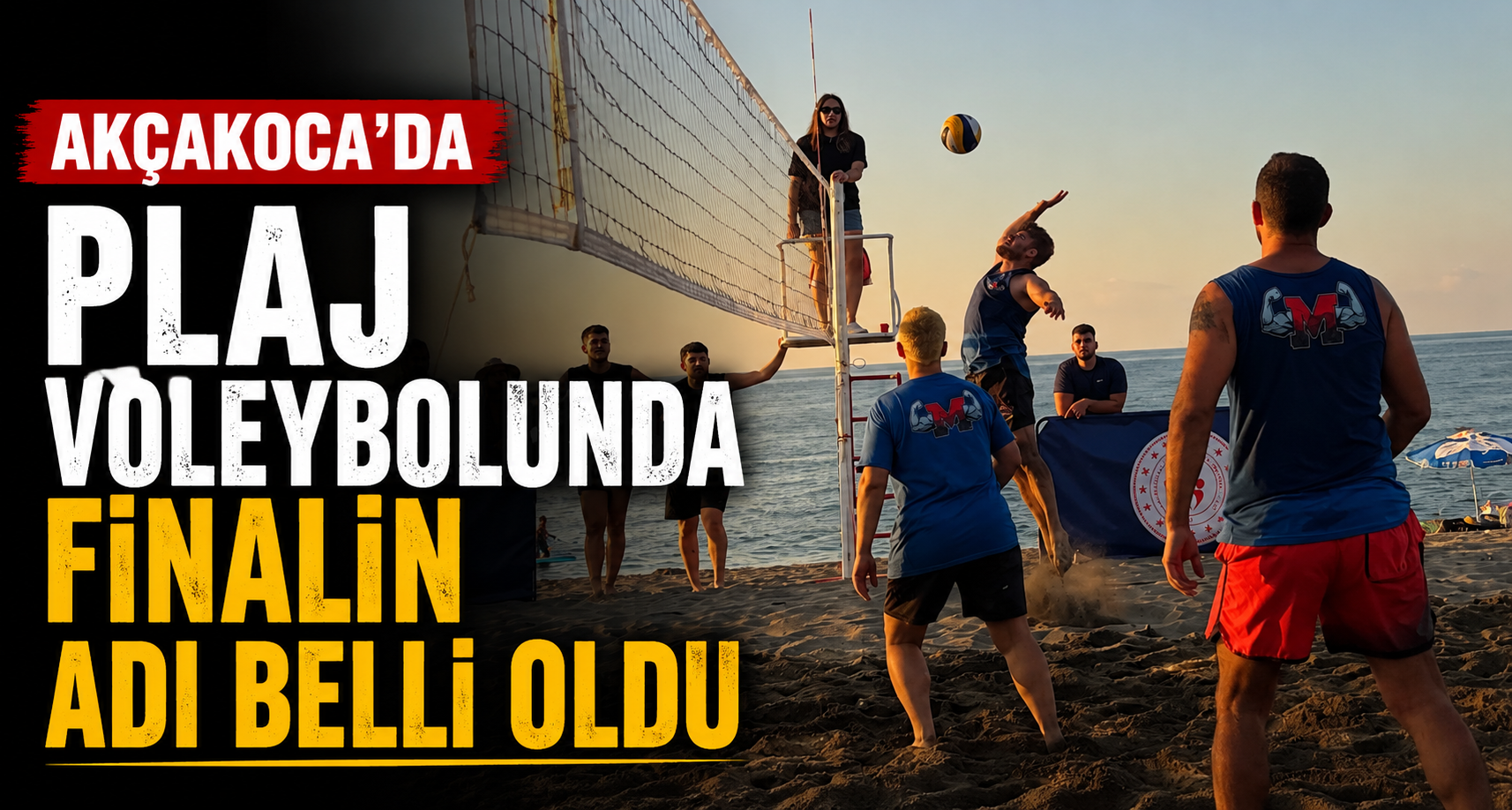 Akçakoca'da plaj voleybolunda finalin adı belli oldu