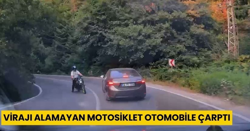 Bolu’da virajı alamayan motosiklet otomobile çarptı
