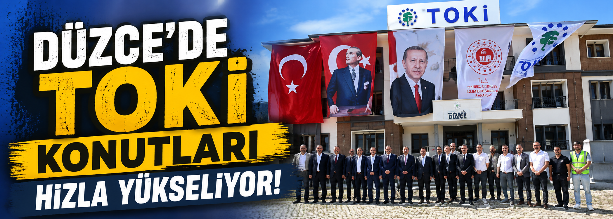 Düzce'de TOKİ konutları hızla yükseliyor
