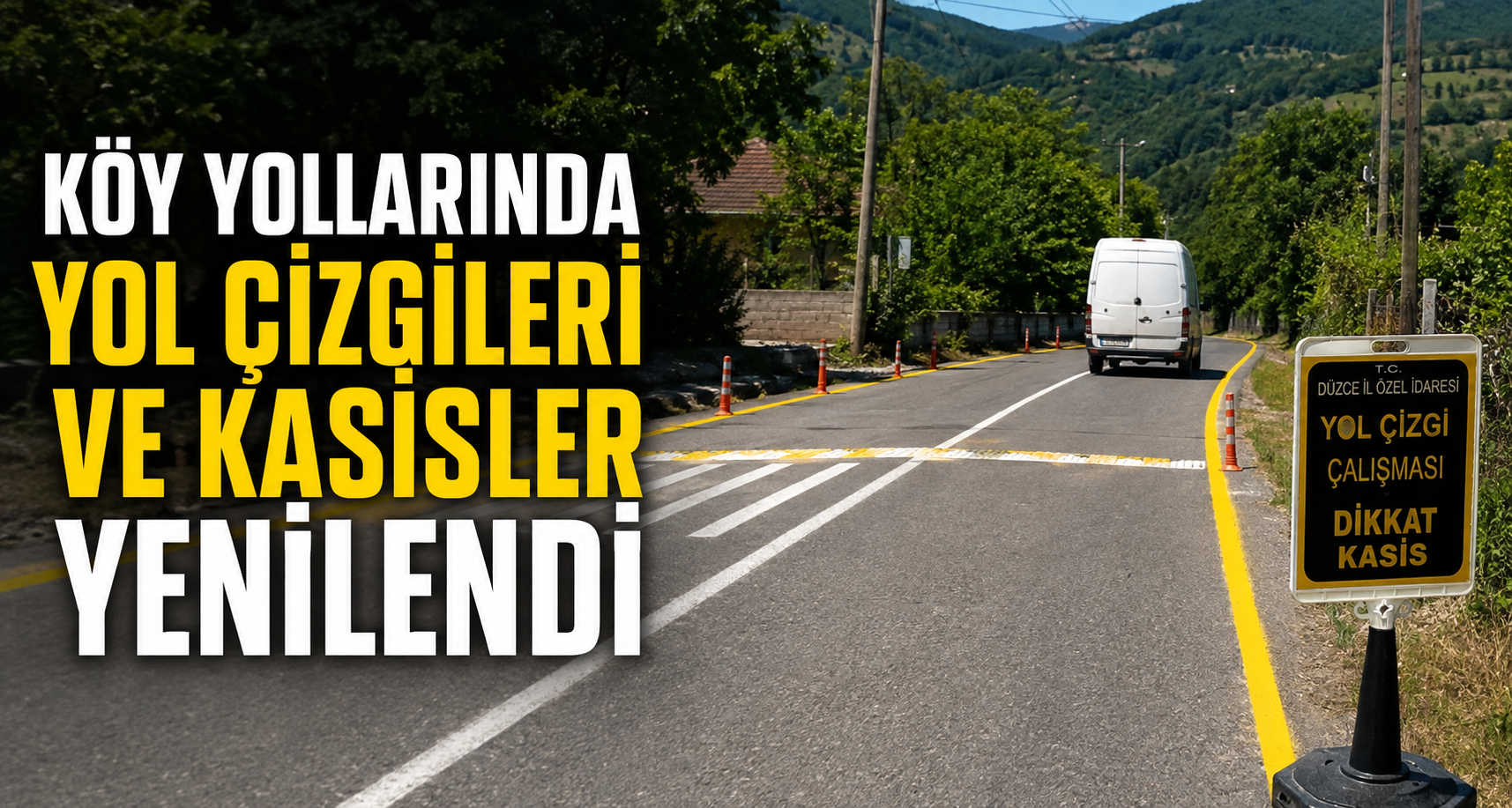 Köy Yollarında Yol Çizgileri Ve Kasisler Yenilendi