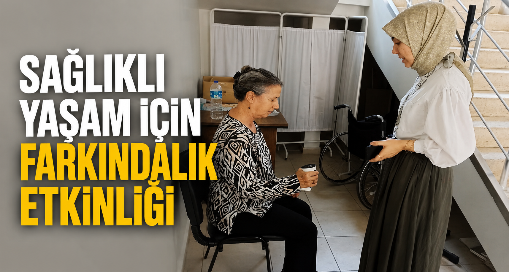 Sağlıklı Yaşam İçin Farkındalık Etkinliği