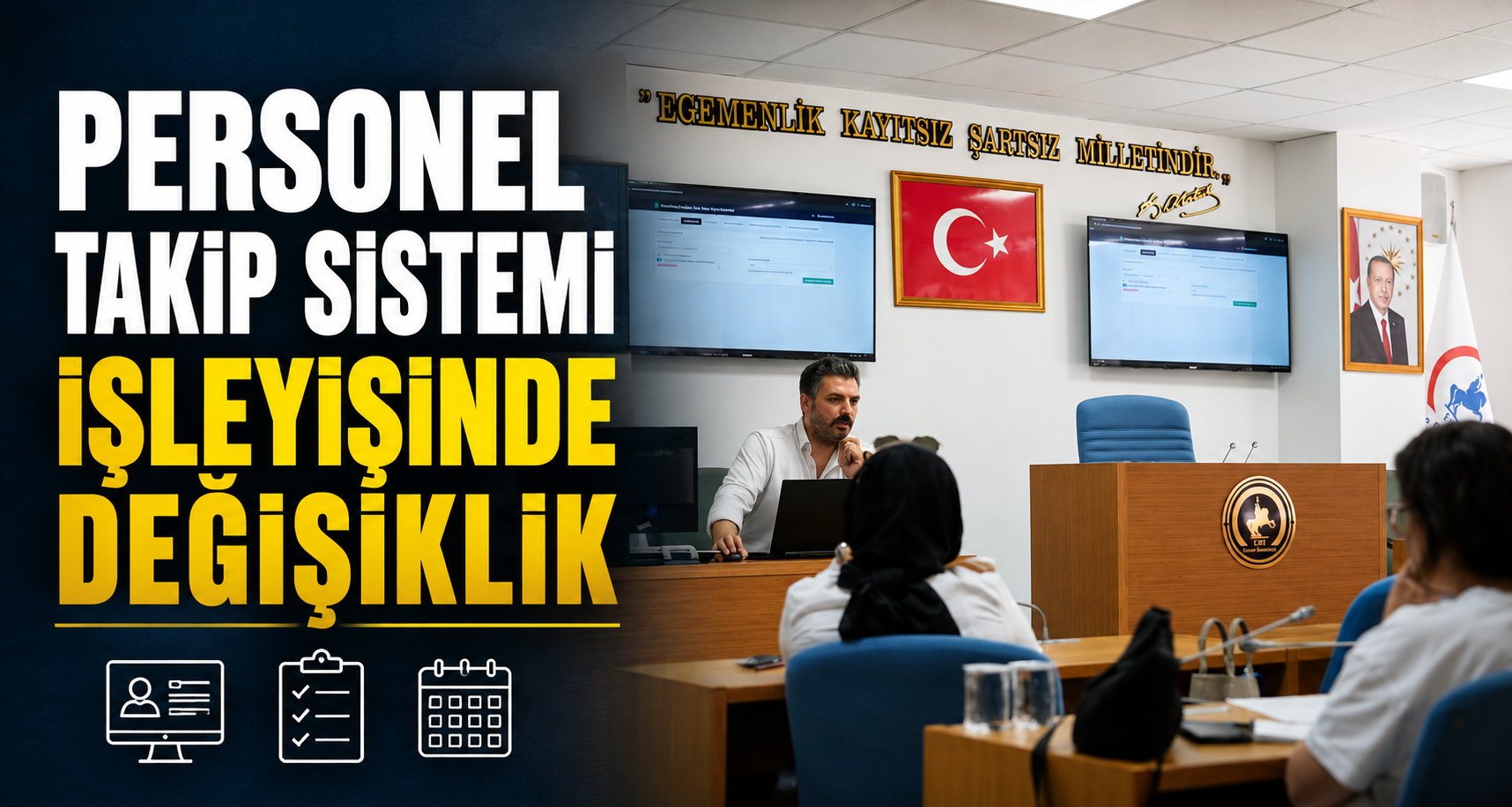 Personel Takip Sistemi İşleyişinde Değişiklik