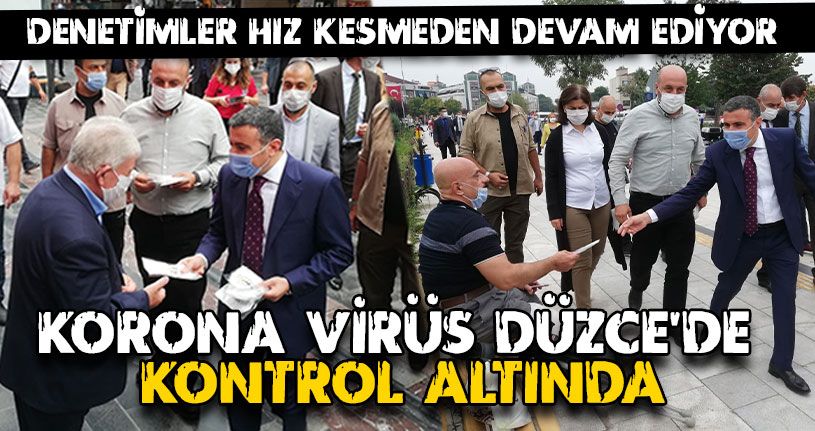 Denetimler Hız Kesmeden Devam Ediyor