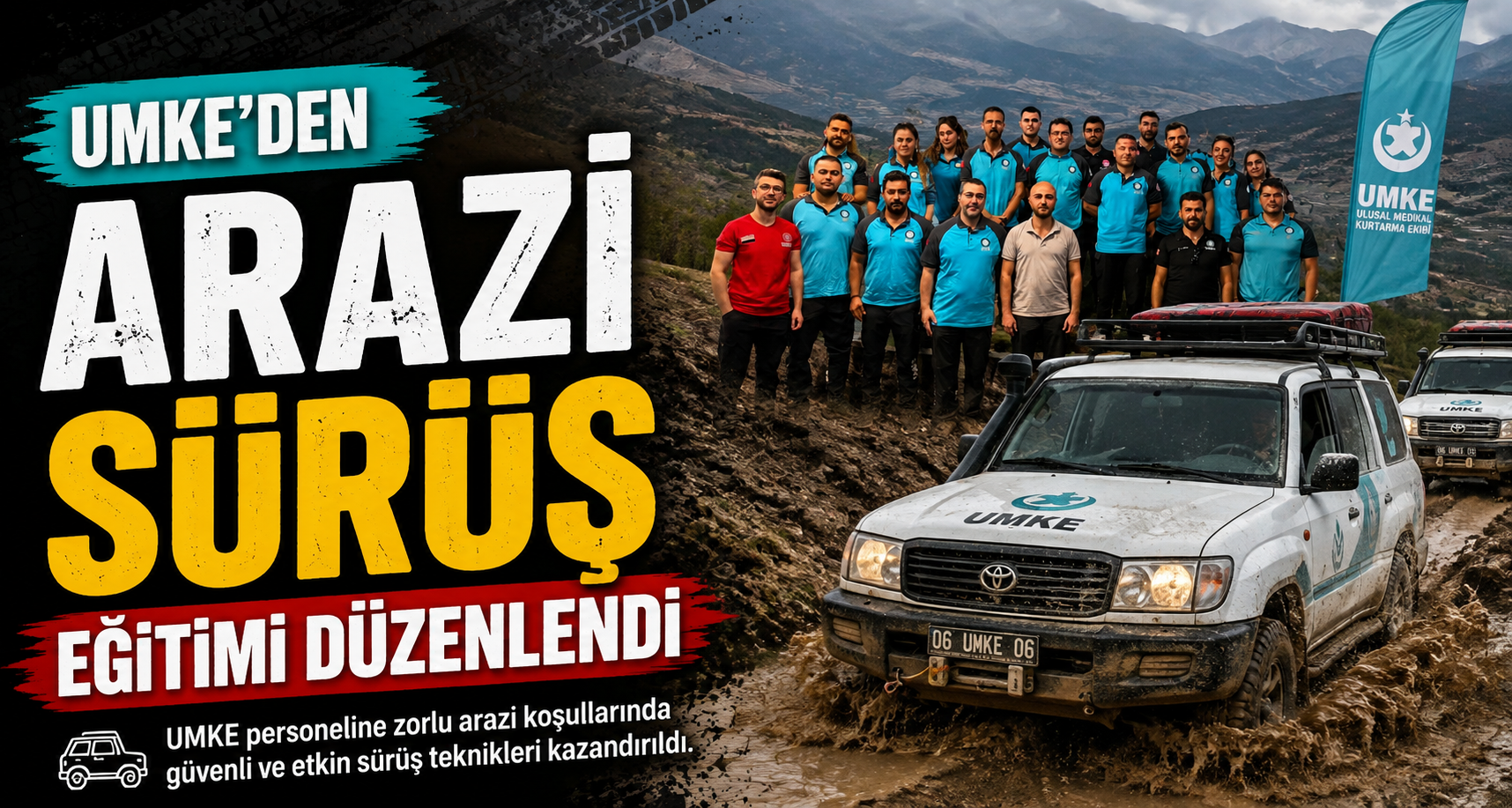 UMKE’den arazi sürüş eğitimi düzenlendi