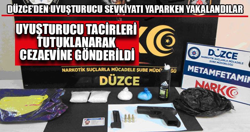 Uyuşturucu Tacirleri Tutuklanarak Cezaevine Gönderildi