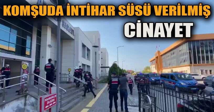 İntihar süsünden cinayet çıktı: 3 tutuklu