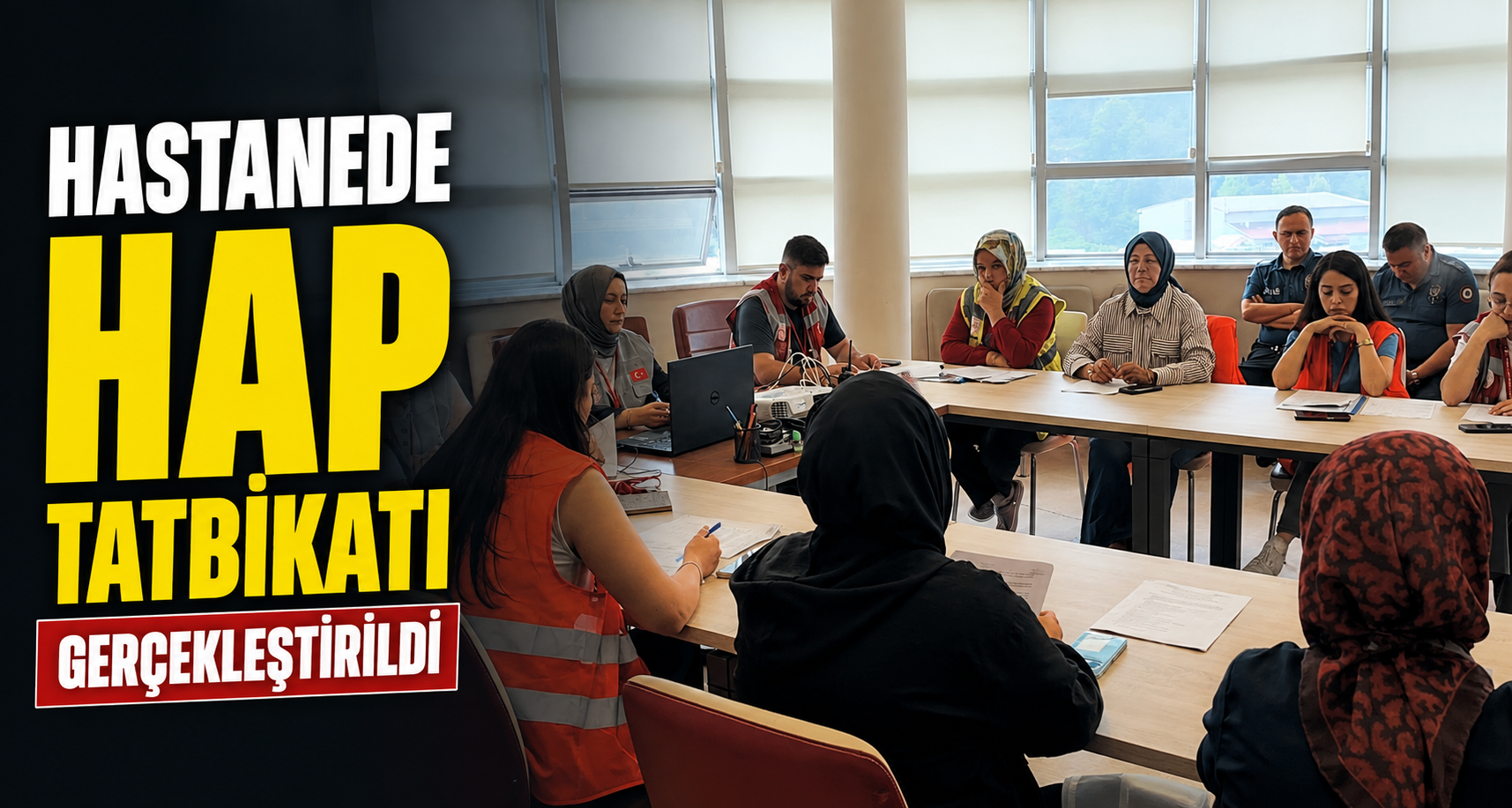 Hastanede HAP Tatbikatı Gerçekleştirildi