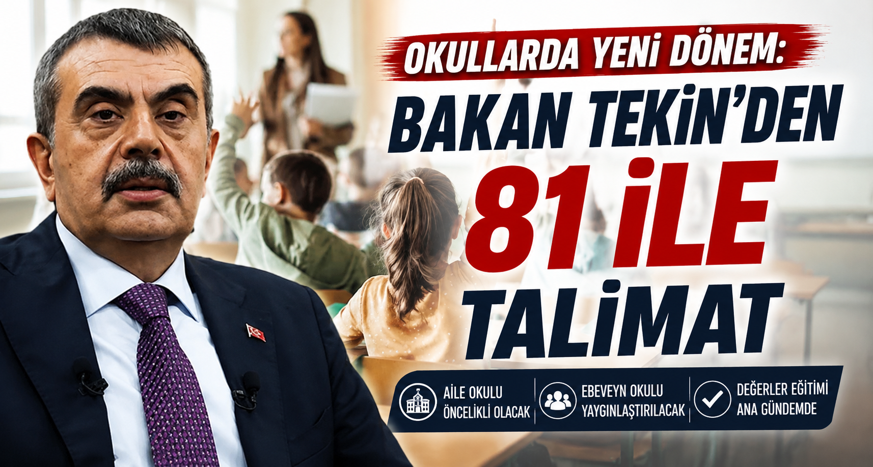 Okullarda Yeni Dönem: Bakan Tekin’den 81 İle Talimat