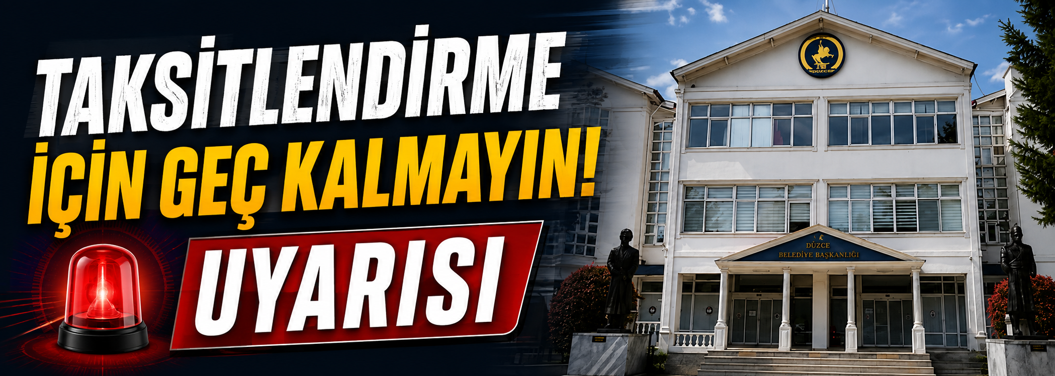Taksitlendirme için geç kalmayın uyarısı