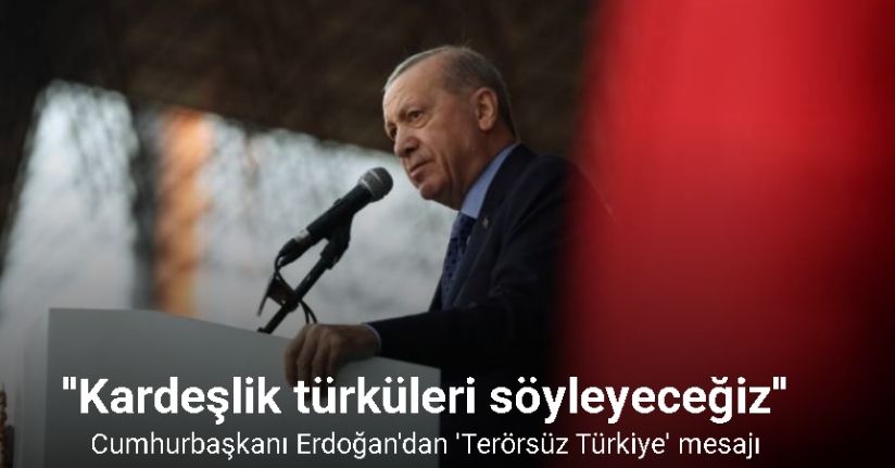 Cumhurbaşkanı Erdoğan