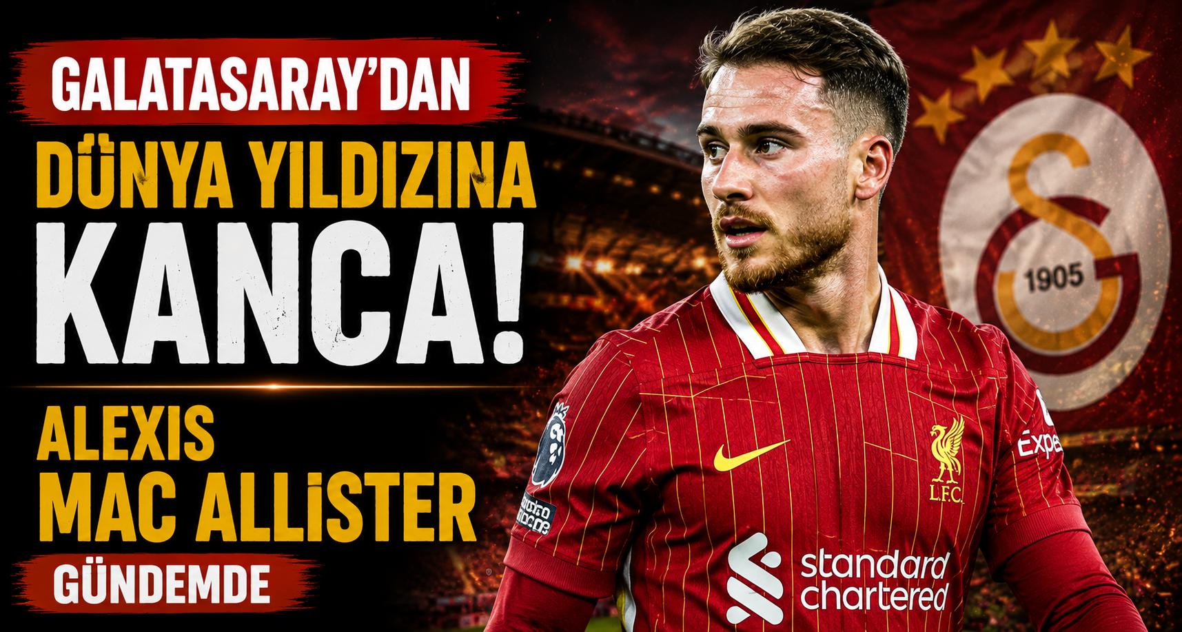 Galatasaray’dan dünya yıldızına kanca: Alexis Mac Allister gündemde