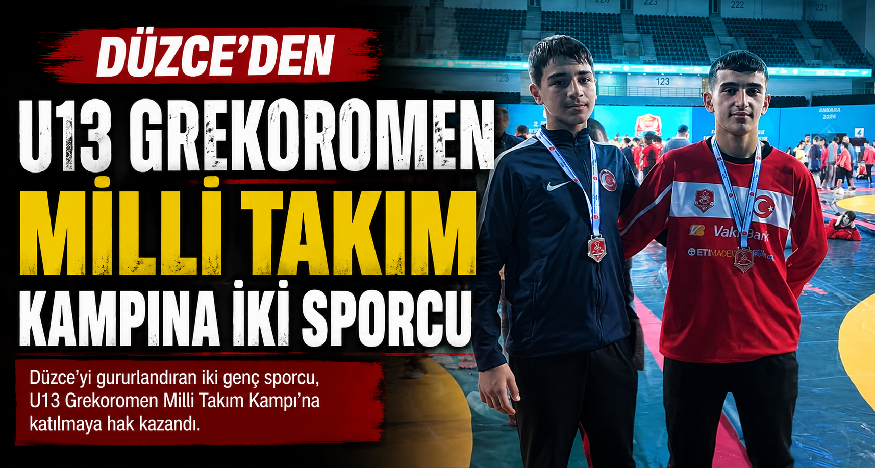 Düzce’den U13 Grekoromen Milli Takım Kampına İki Sporcu