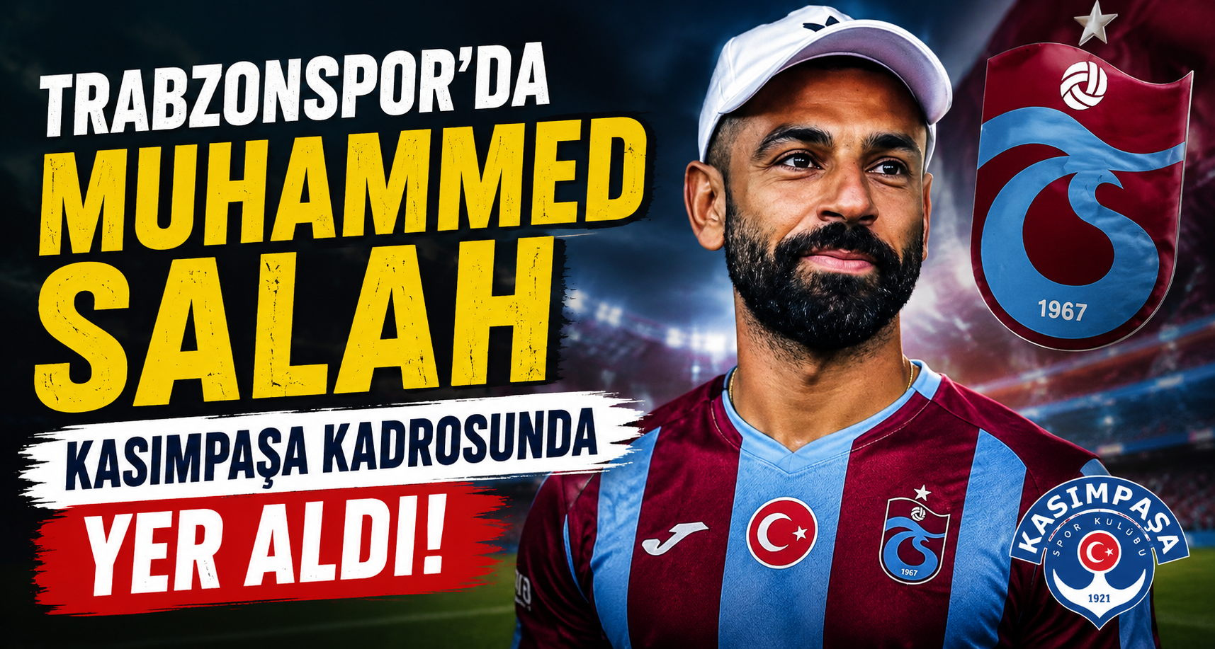Trabzonspor’da Muhammed Salah Kasımpaşa kadrosunda yer aldı