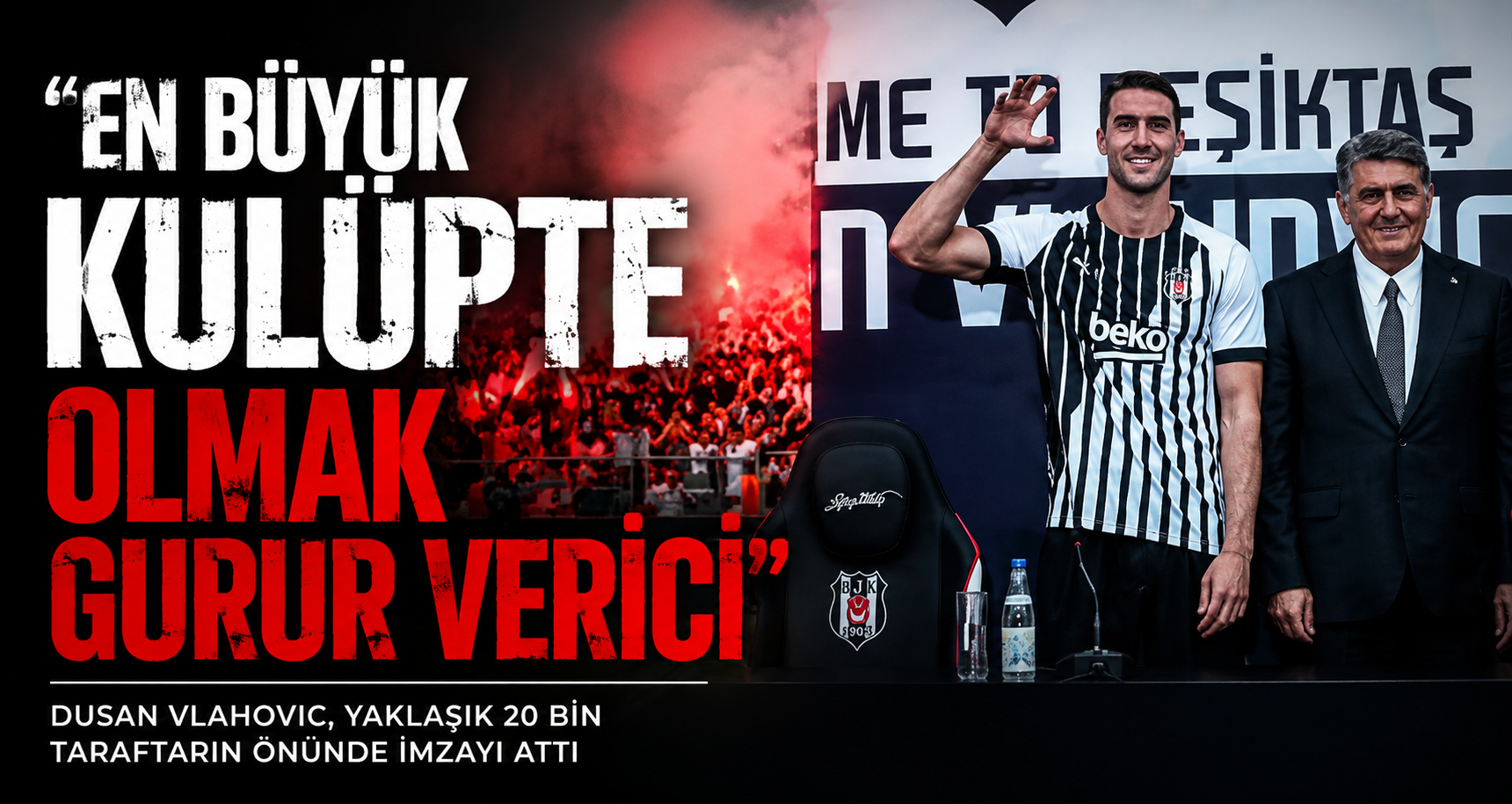 Dusan Vlahovic, yaklaşık 20 bin taraftarın önünde imzayı attı