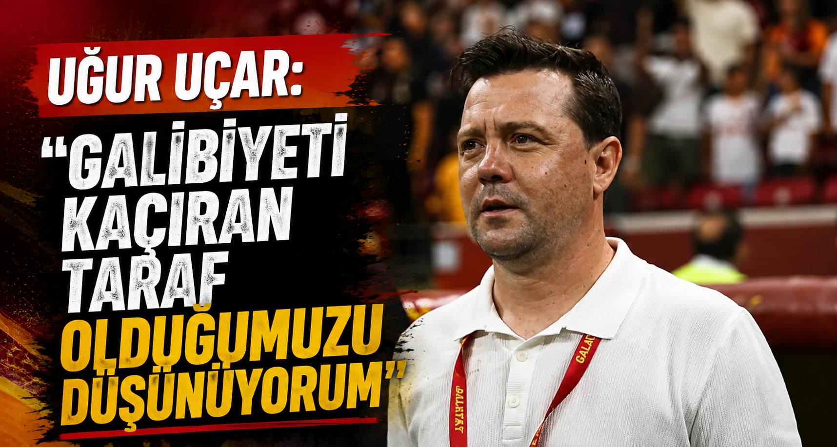 Uğur Uçar: 