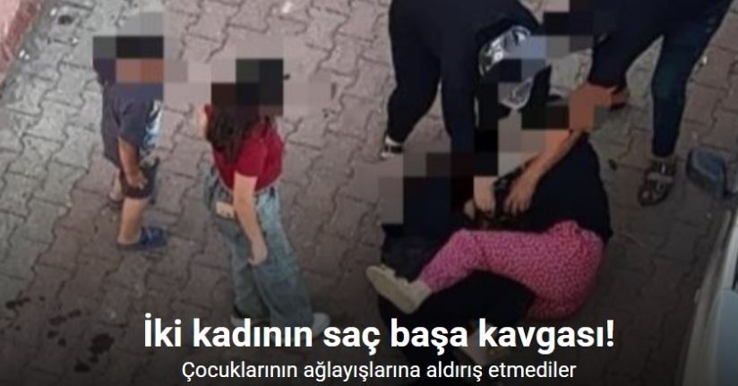 Kayseri’de iki kadının saç başa kavgası kamerada