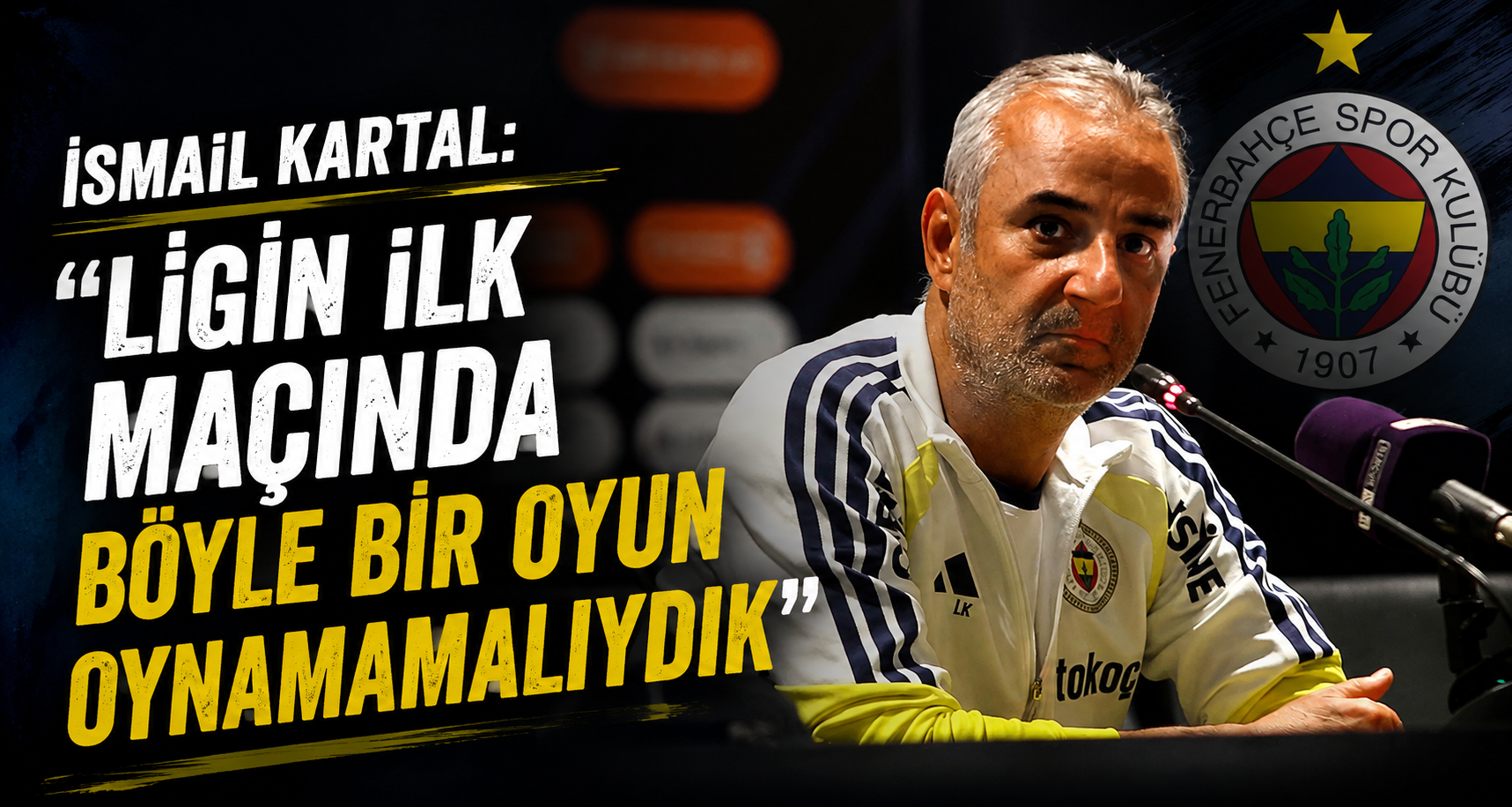 İsmail Kartal: 