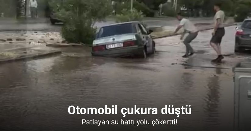 Patlayan su hattı yolu çökertti: Otomobil çukura düştü