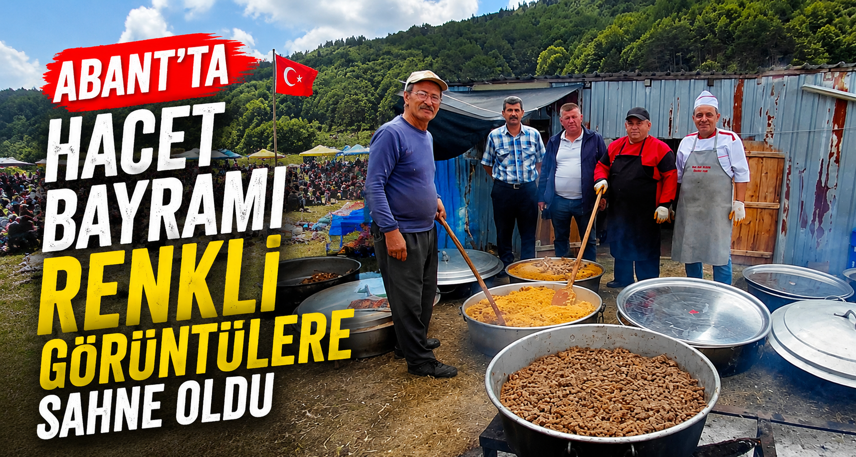 Abant’ta Hacet Bayramı renkli görüntülere sahne oldu