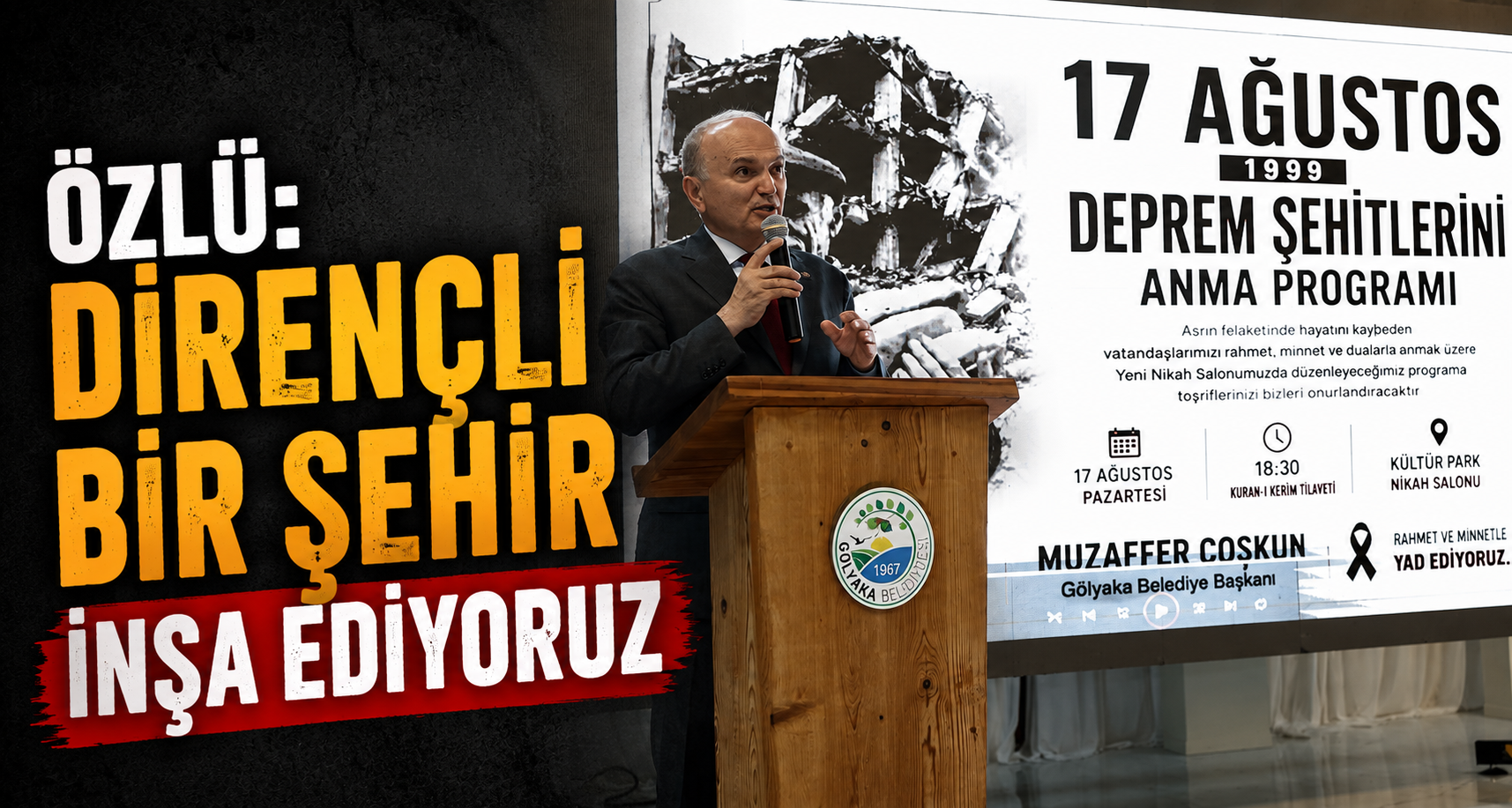 Özlü: Dirençli Bir Şehir İnşa Ediyoruz