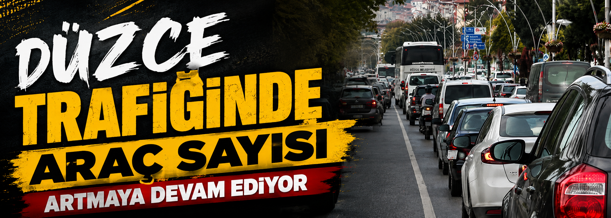 Düzce Trafiğinde Araç Sayısı Artmaya Devam Ediyor