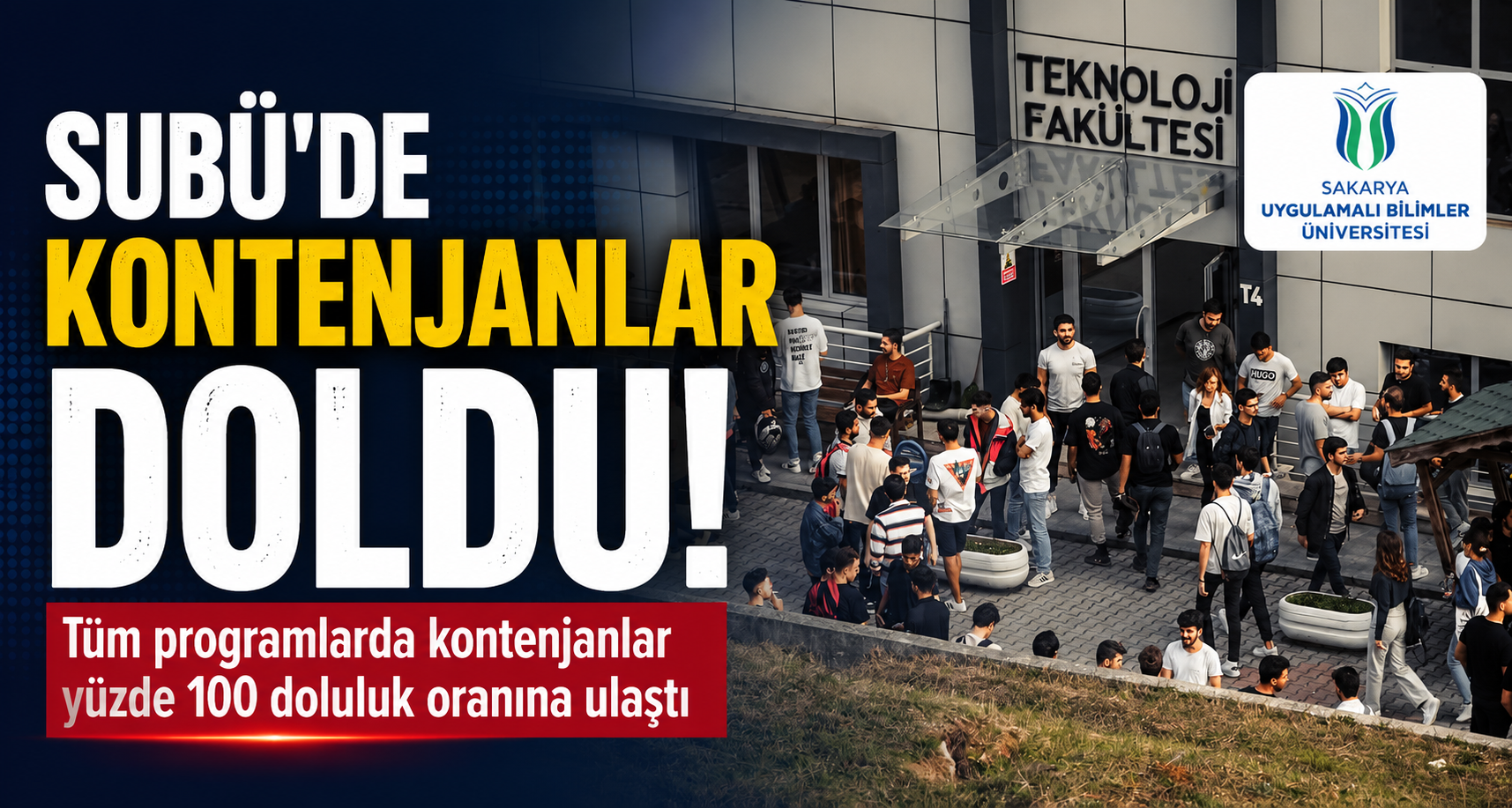 SUBÜ’de kontenjanlar doldu