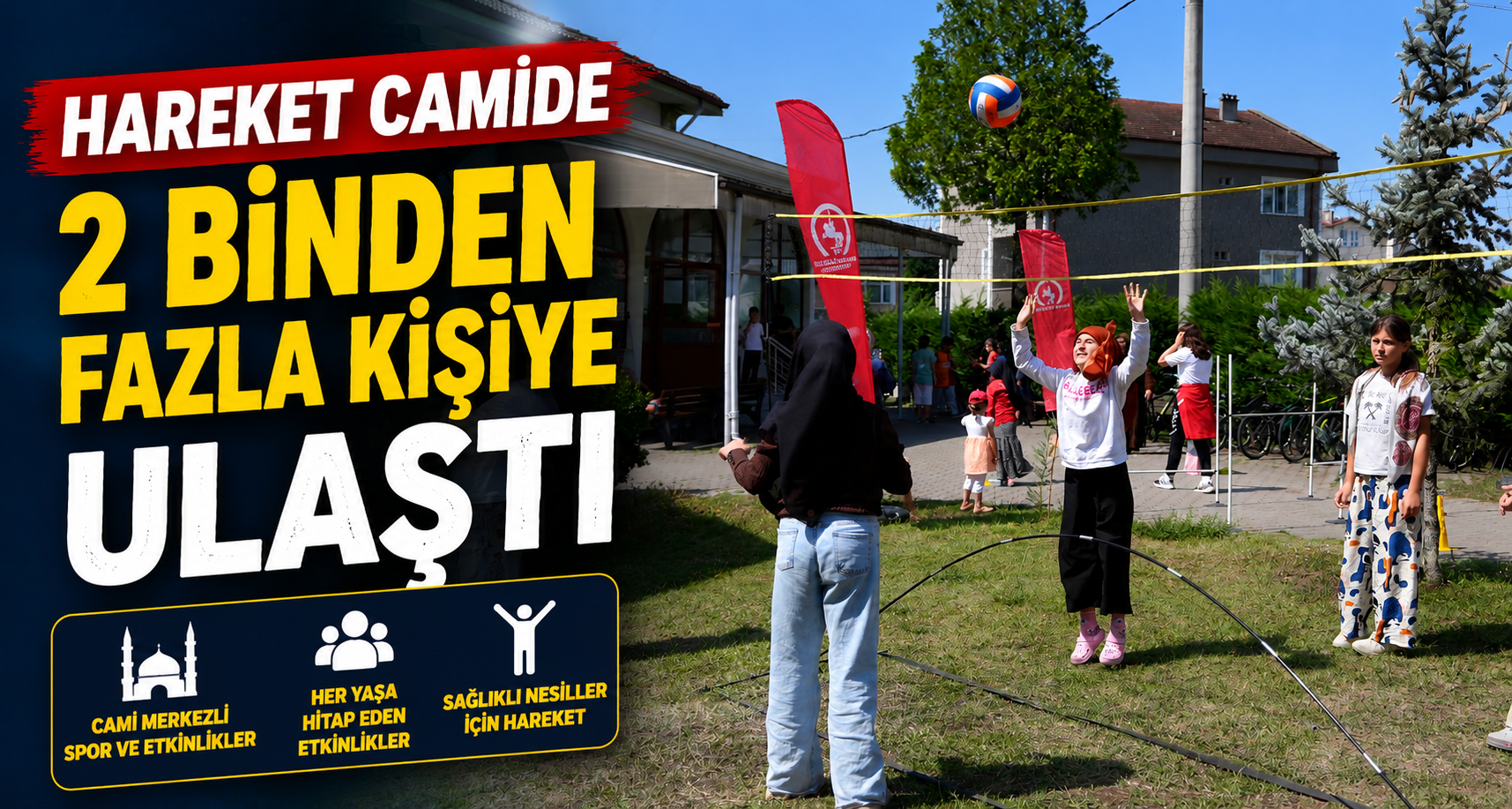 Hareket camide 2 binden fazla kişiye ulaştı