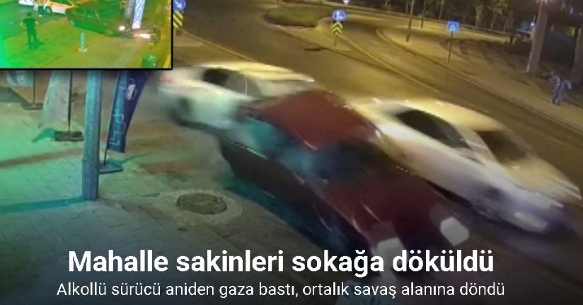 Alkollü sürücü aniden gaza bastı, ortalık savaş alanına döndü