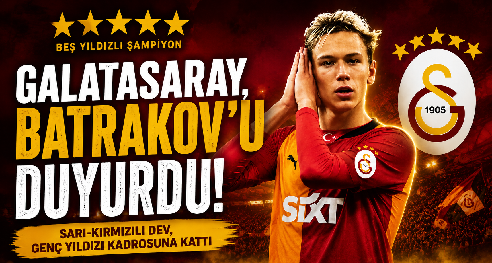 Galatasaray, Batrakov’u duyurdu