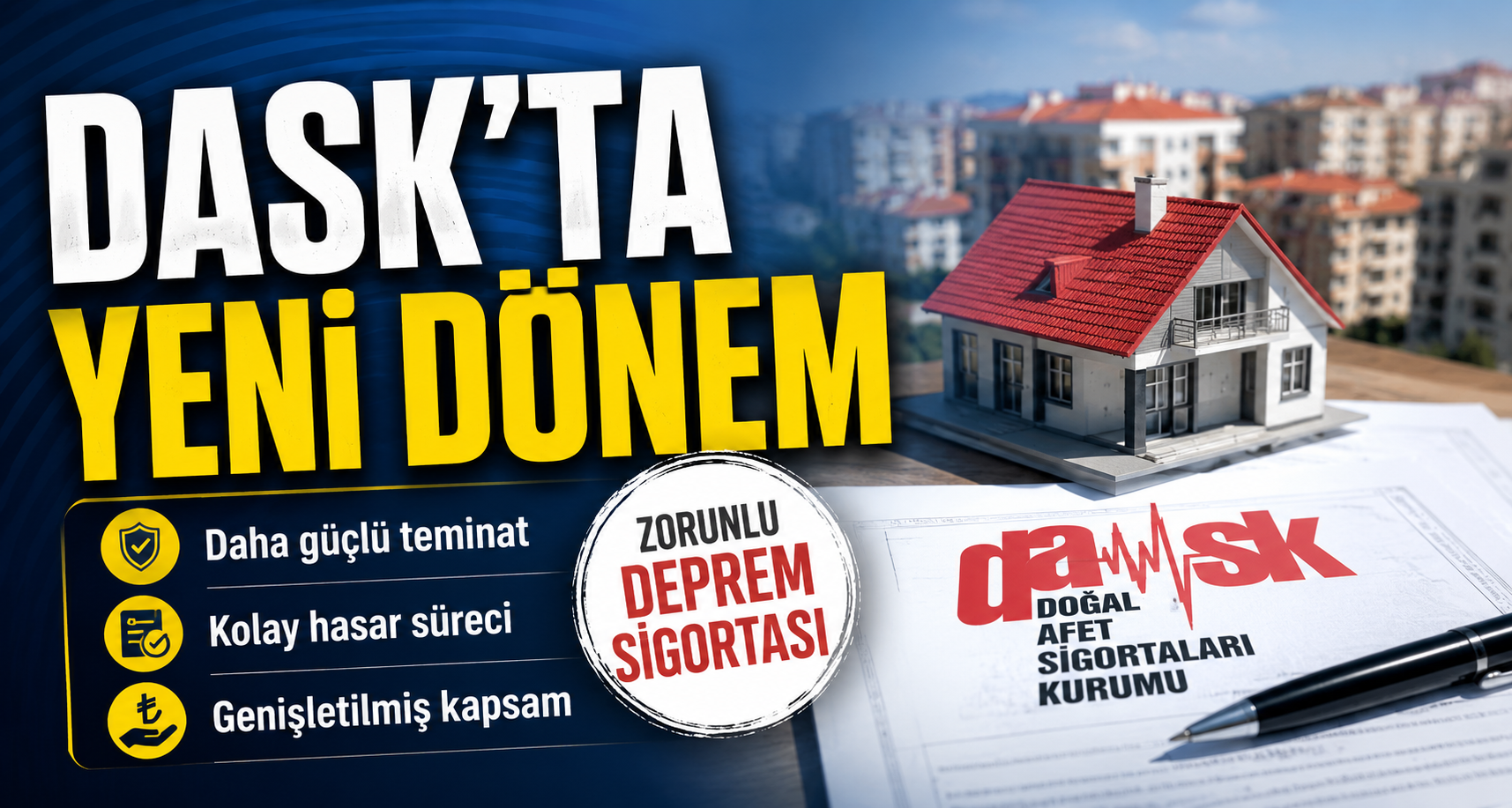 DASK'ta yeni dönem