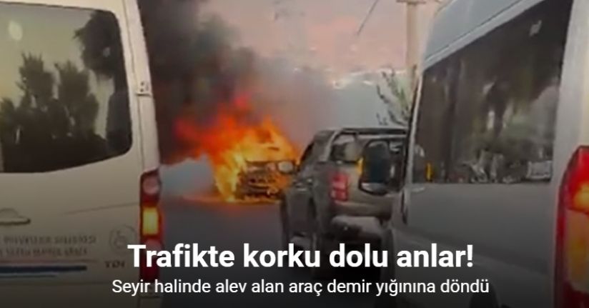 Seyir halinde alev alan araç demir yığınına döndü