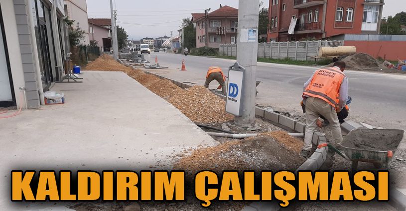 Düzce'de kaldırımsız cadde sokak kalmayacak