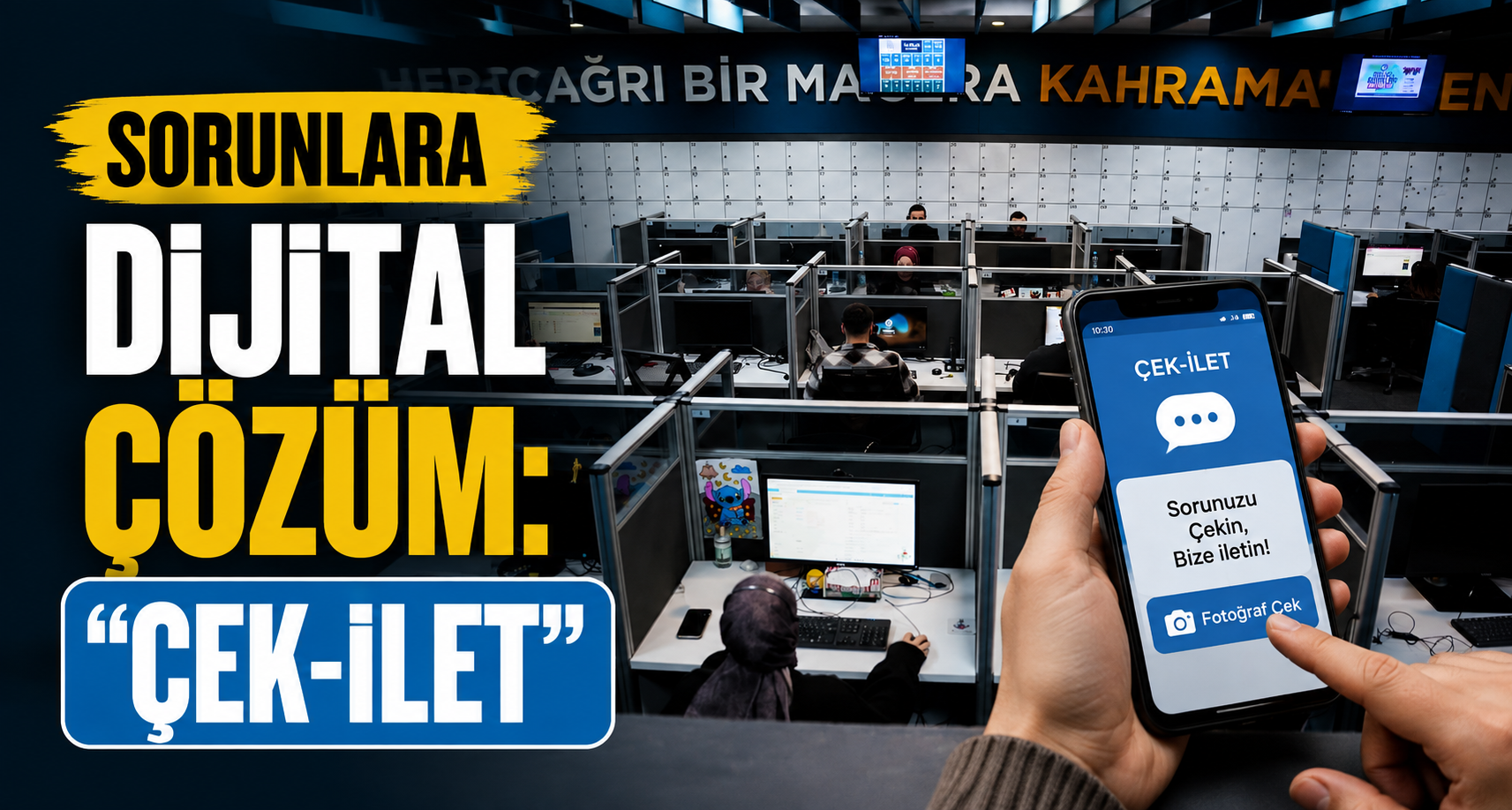 Sorunlara dijital çözüm: 