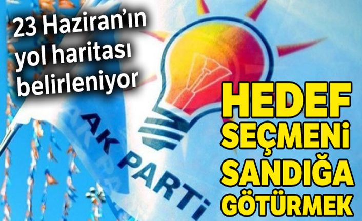 Hedef, seçmeni sandığa götürmek