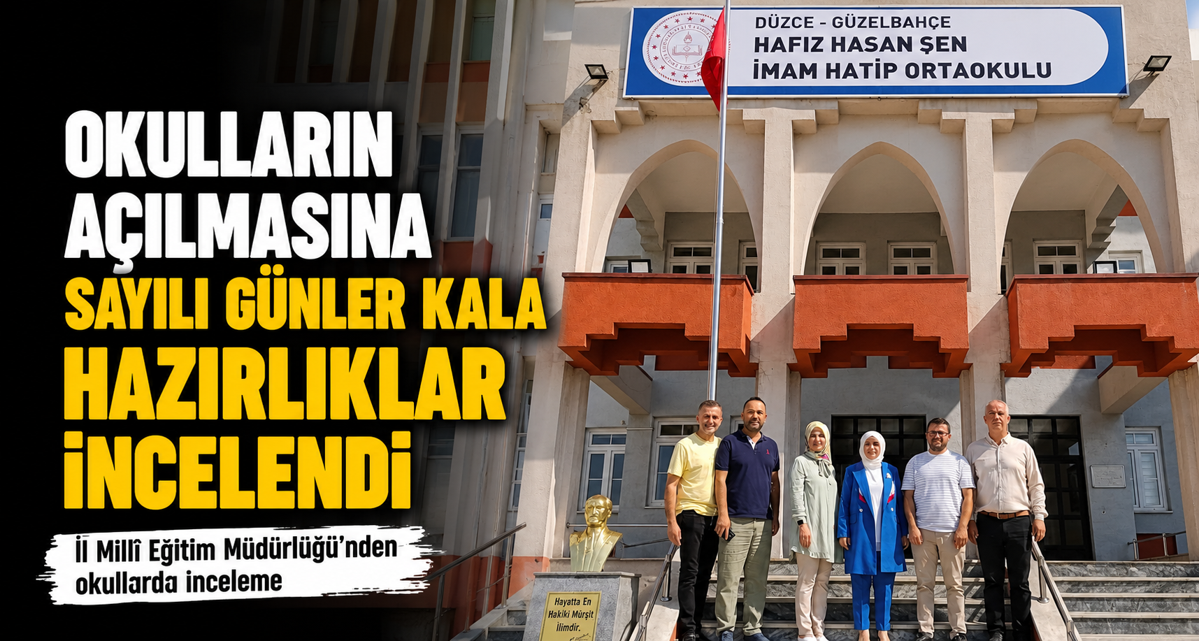 Okulların Açılmasına Sayılı Günler Kala Hazırlıklar İncelendi