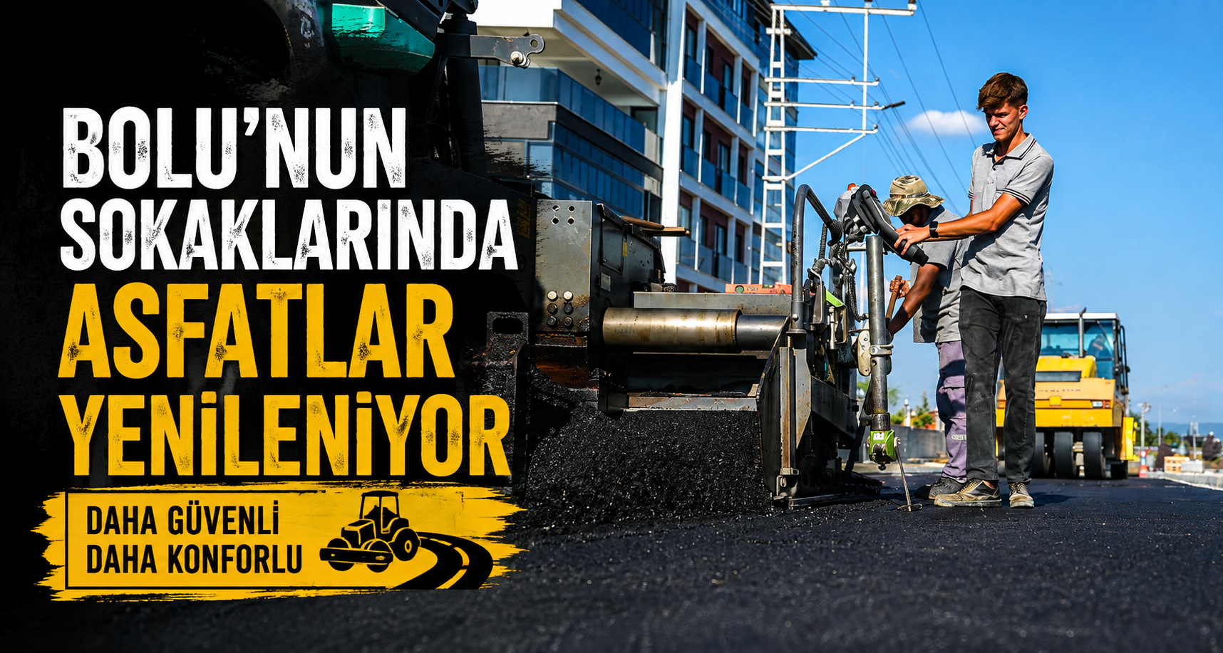Bolu’nun sokaklarında asfaltlar yenileniyor