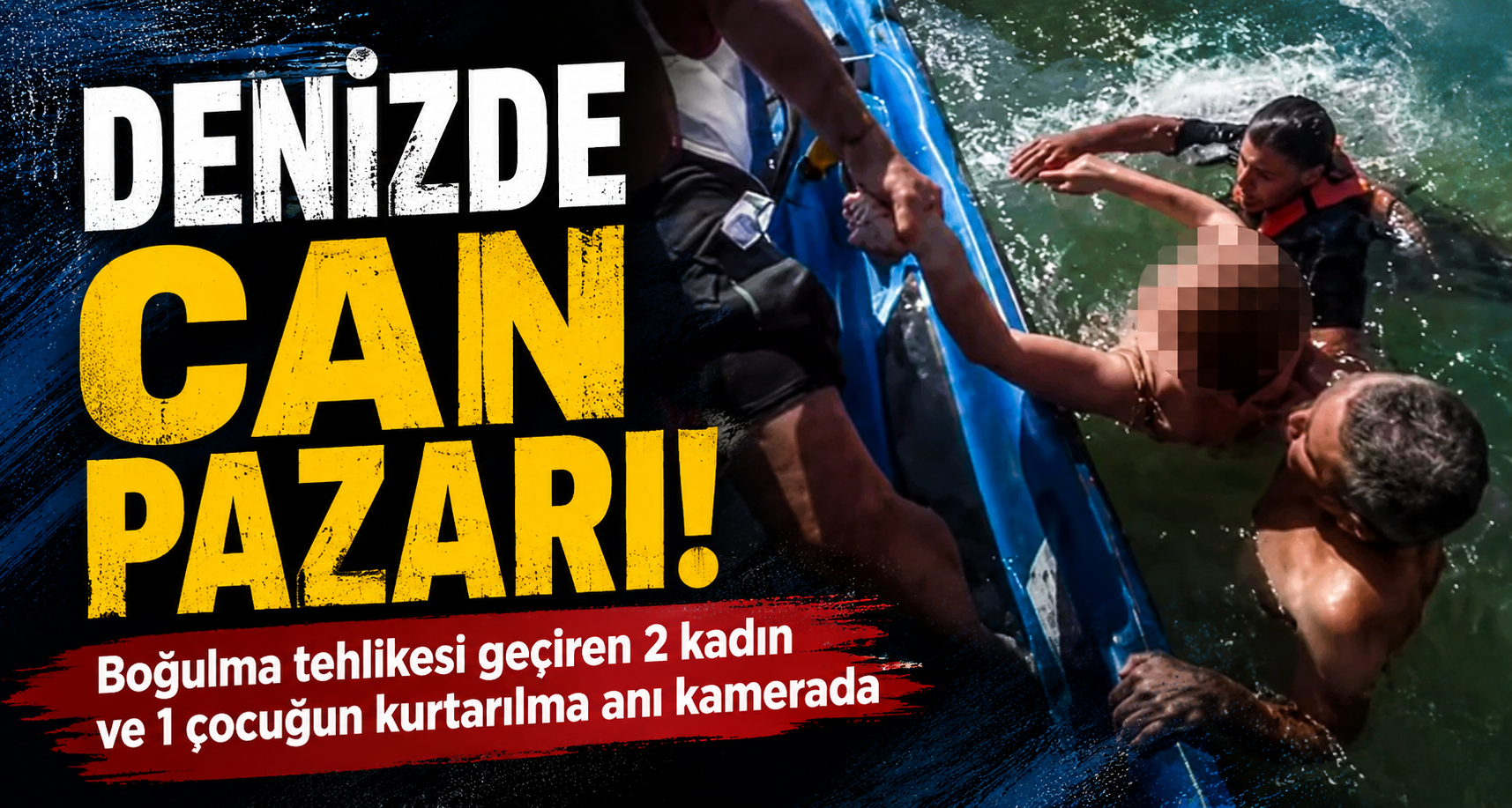 Denizde boğulma tehlikesi geçiren 2 kadın ve 1 çocuğun kurtarılma anı kamerada