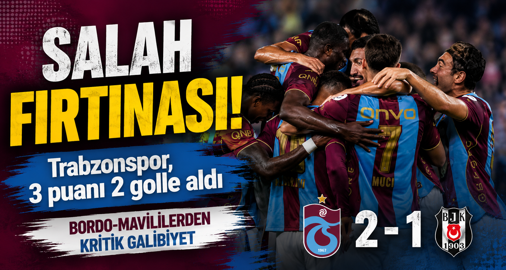 Salah fırtınası! Trabzonspor, 3 puanı 2 golle aldı