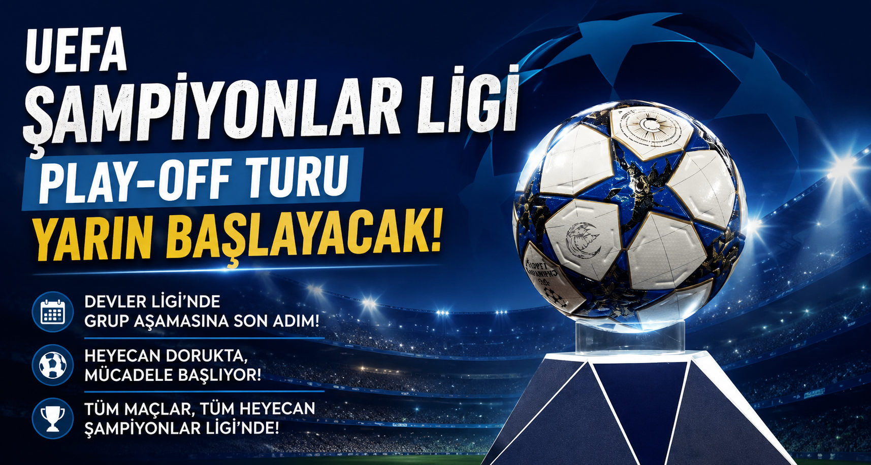UEFA Şampiyonlar Ligi play-off turu yarın başlayacak