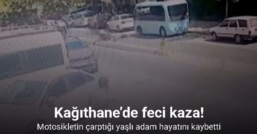 Kağıthane’de ölümlü motosiklet kazası kamerada