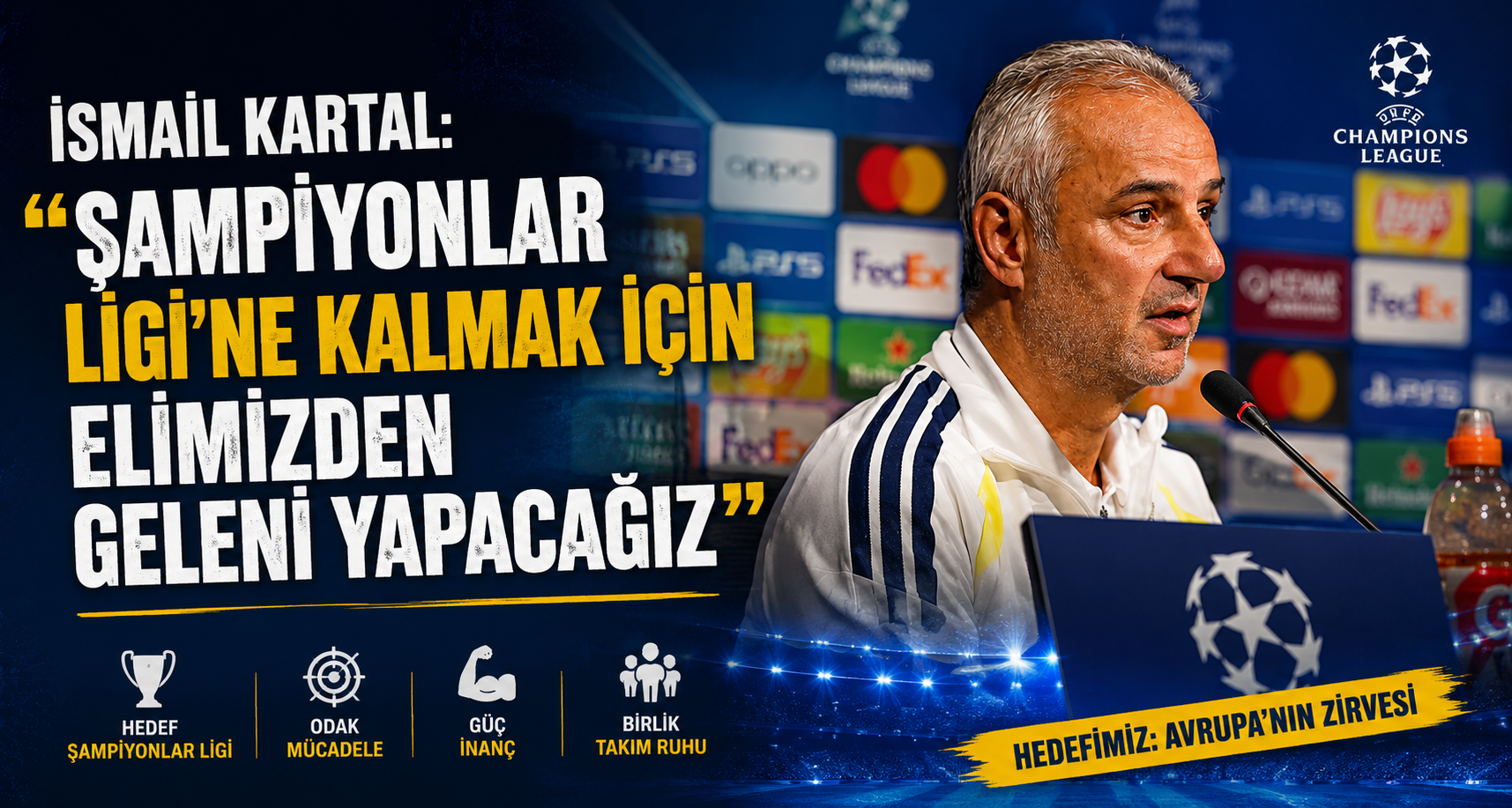 İsmail Kartal: 