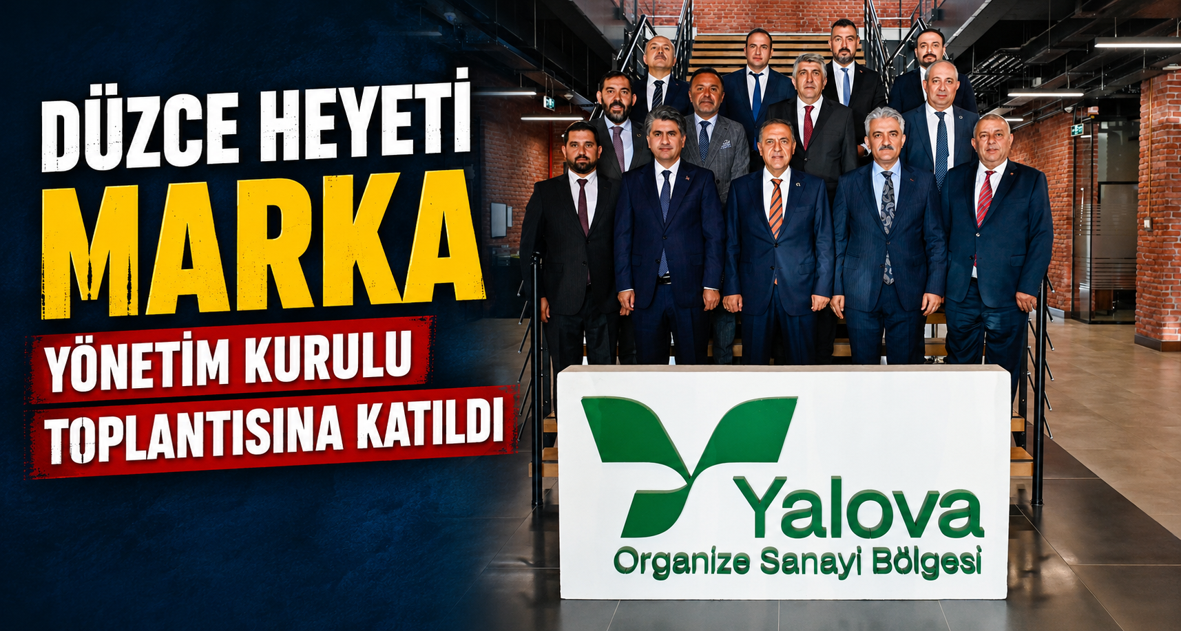 Düzce Heyeti MARKA Yönetim Kurulu Toplantısına Katıldı
